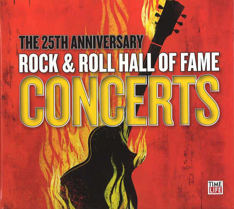 The 25th Anniversary Rock & Roll Hall Of Fame Concerts