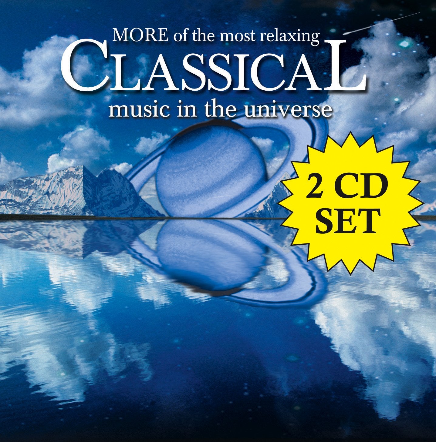 More Of The Most Relaxing Classical Music In The Universe[2 CD]