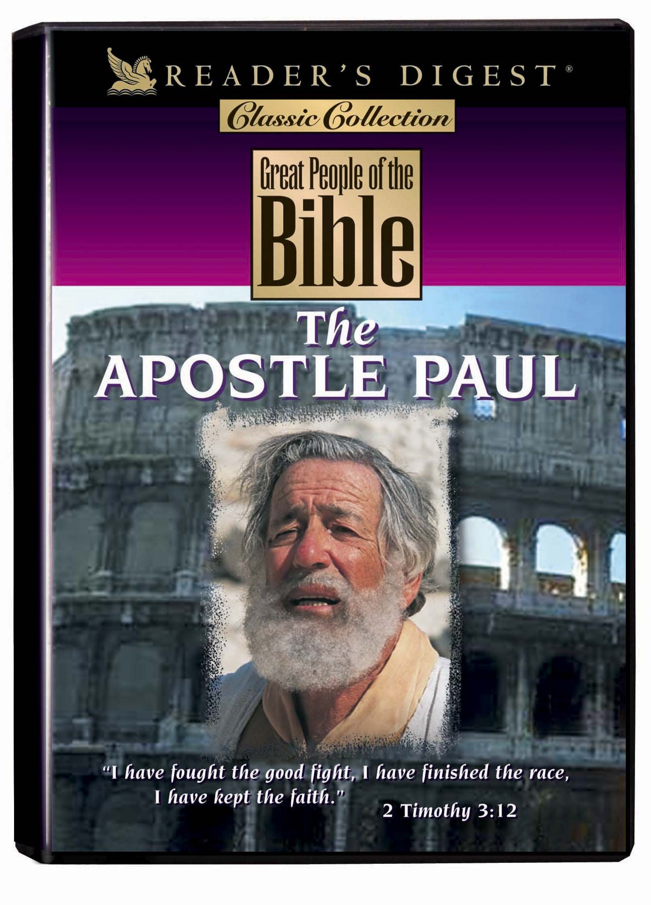 Great People of the Bible: The Apostle Paul