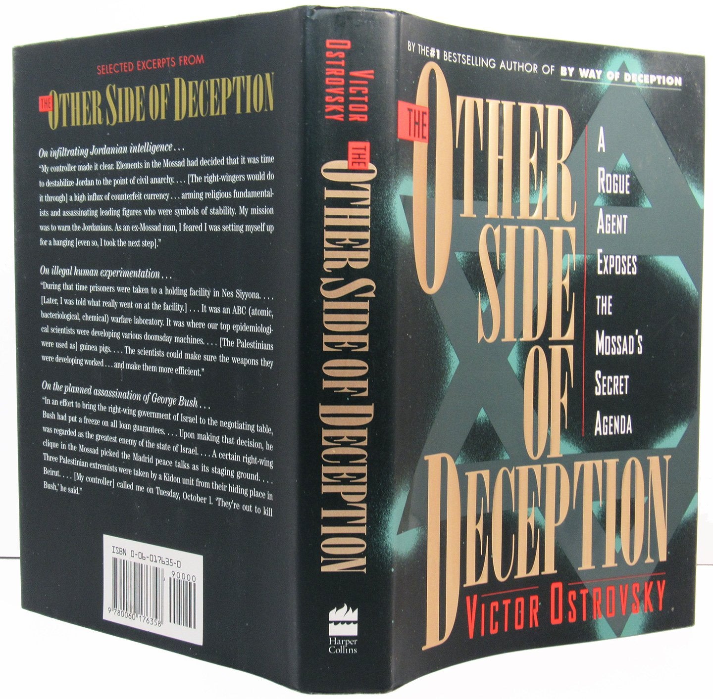 The Other Side of Deception: A Rogue Agent Exposes the Mossad's Secret Agenda