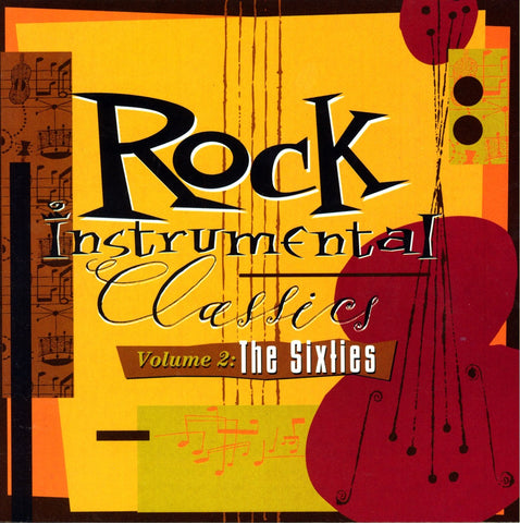 Rock Instrumental Classics Vol.2: The 60'S / Var