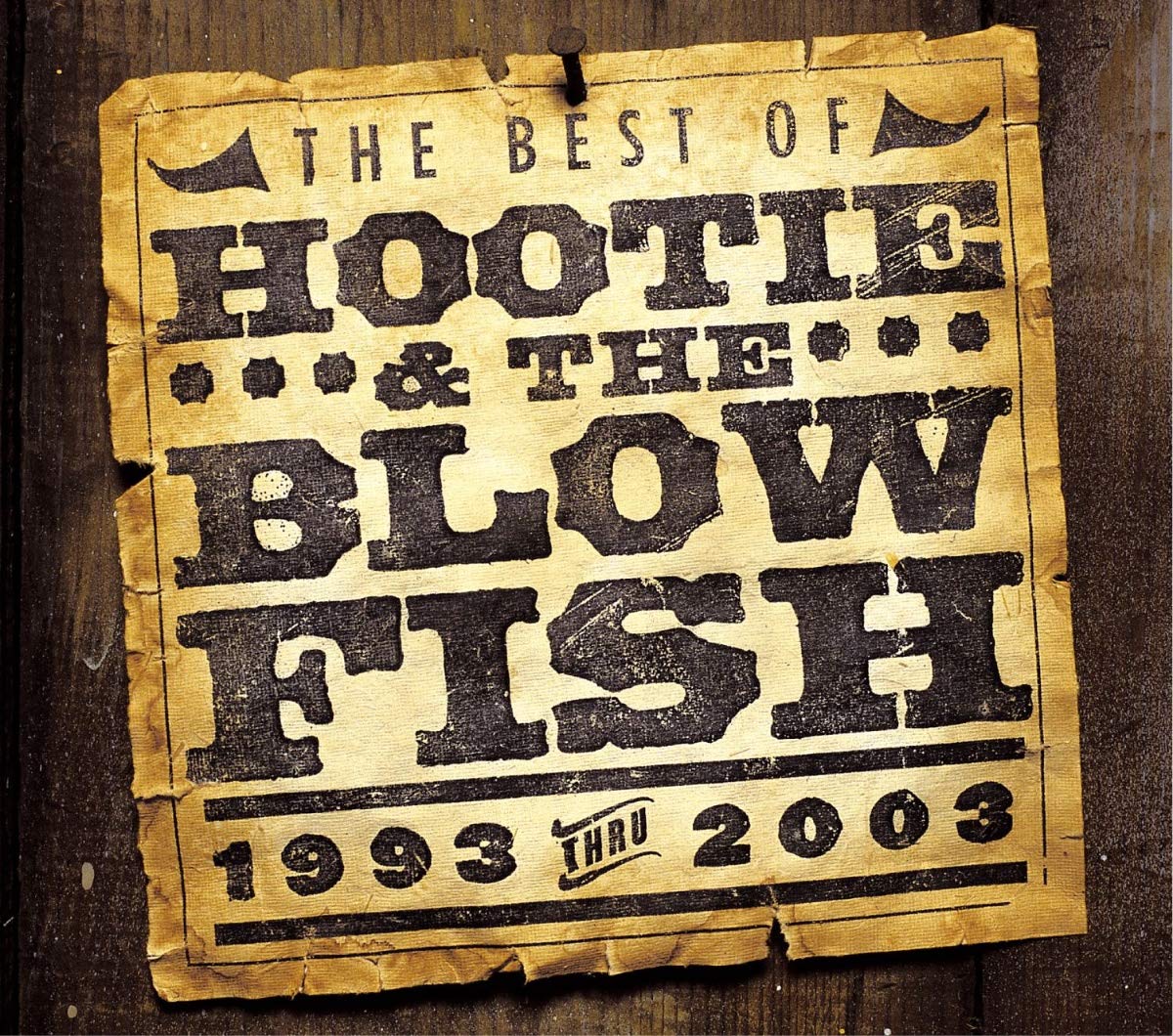 Best Of Hootie & The Blowfish 1993-2003