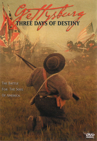 Gettysburg: Three Days of Destiny [DVD]
