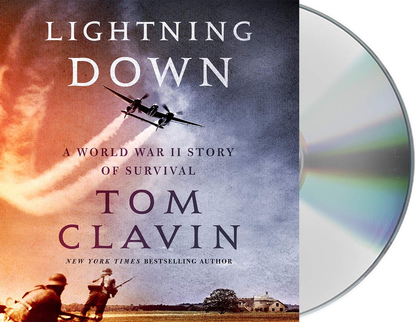 Lightning Down: A World War II Story of Survival