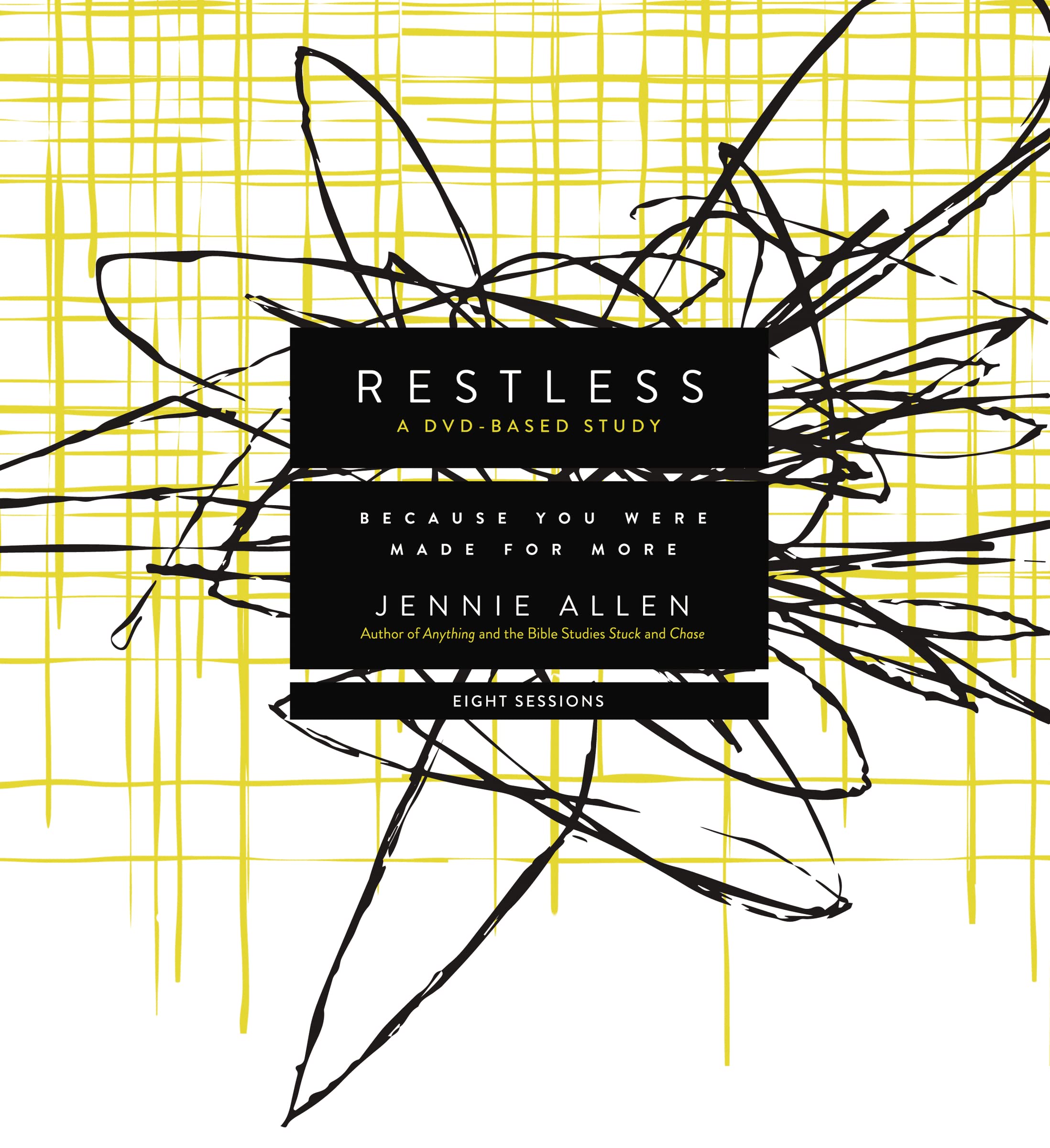 Restless DVD Based Study Kit: Because You Were Made for More