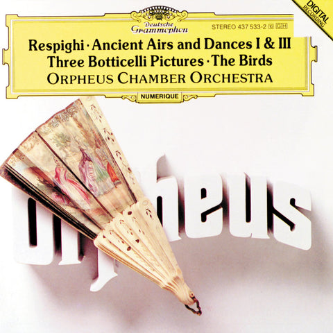 Respighi: Ancient Airs and Dances 1 & 3, Three Botticelli Pictures, The Birds