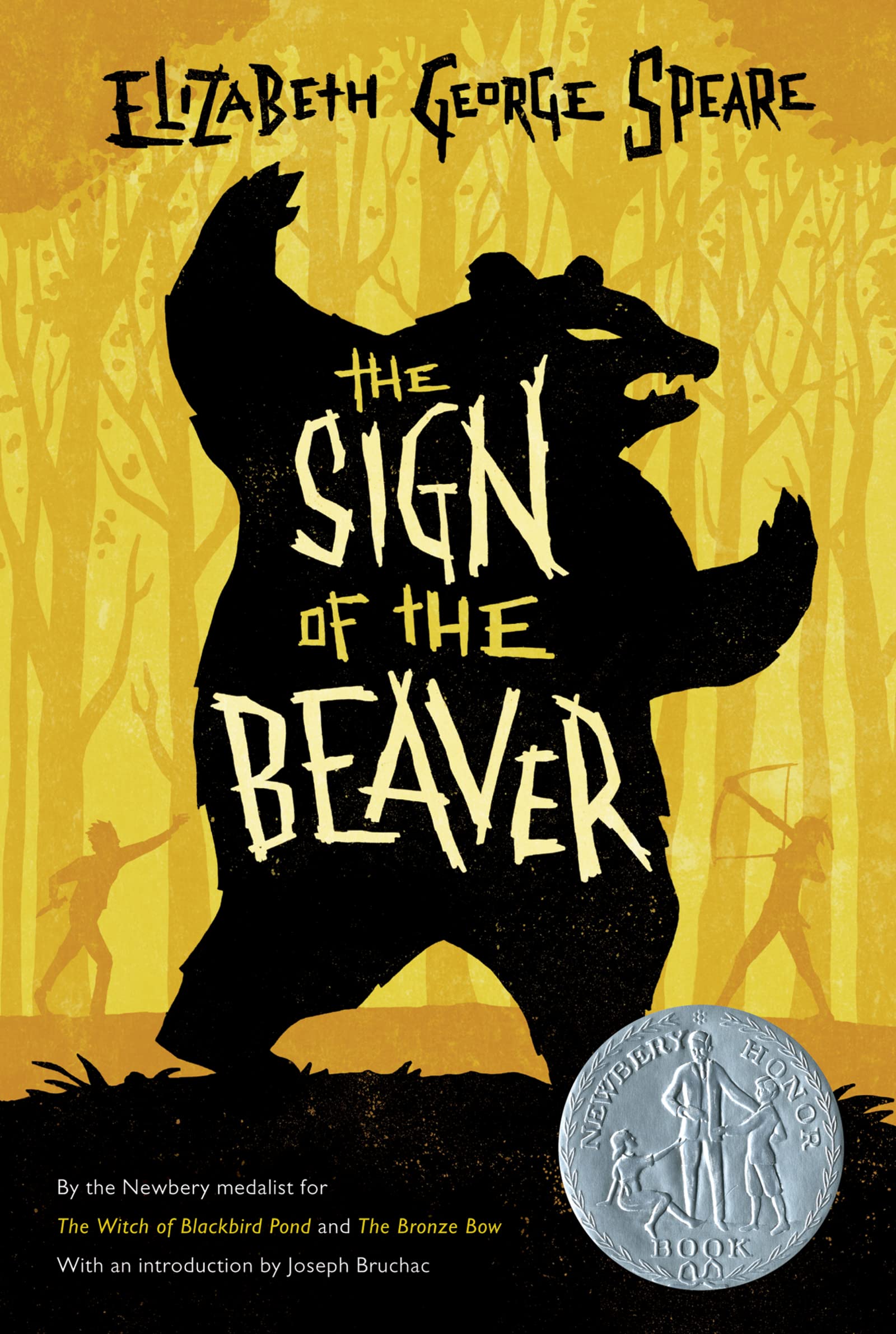 The Sign of the Beaver: A Newbery Honor Award Winner – A Classic Frontier Survival and Friendship Story for Kids (Ages 10-12)