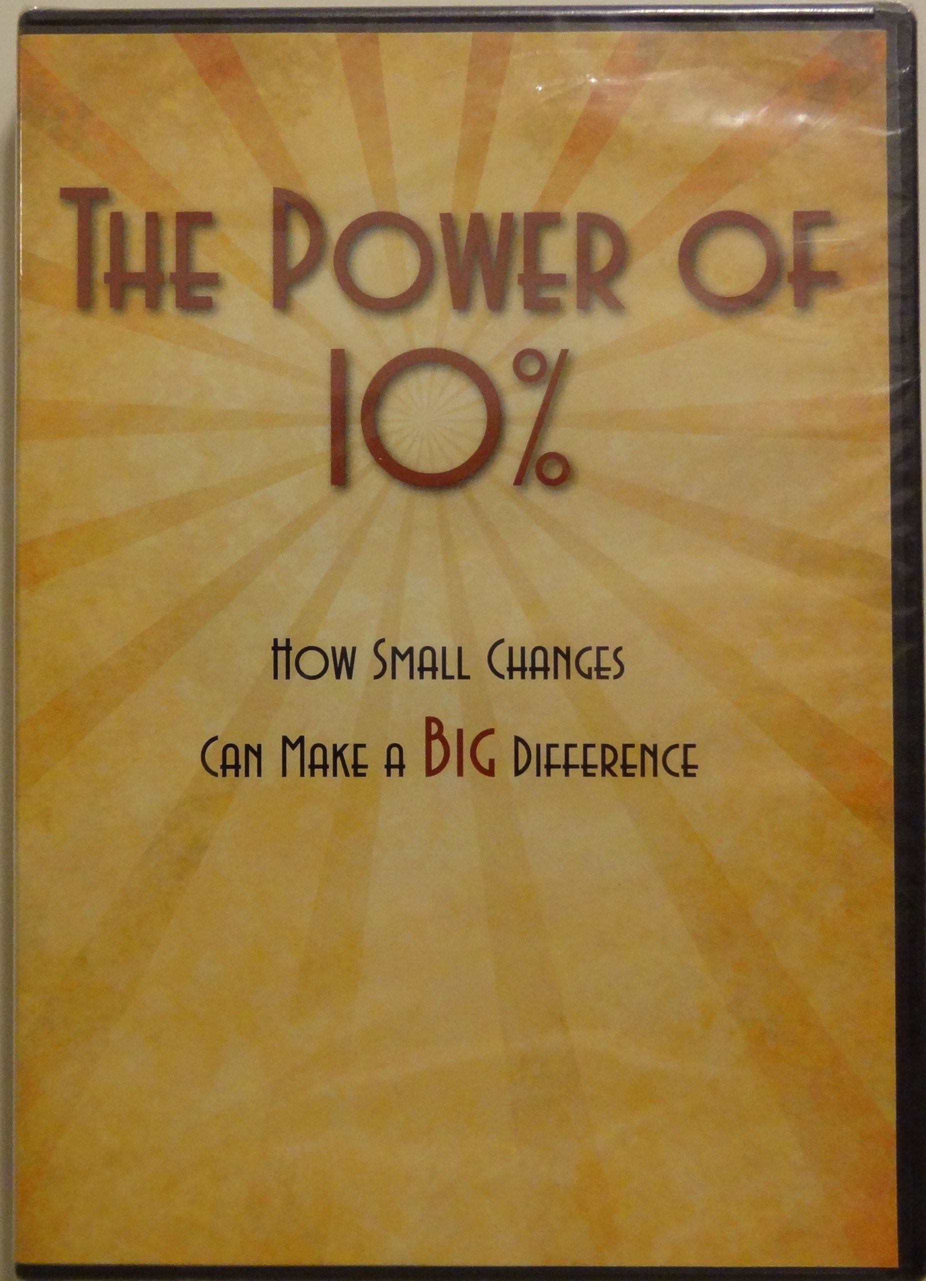 The Power of 10%... How Small Changes Can Make a Big Difference