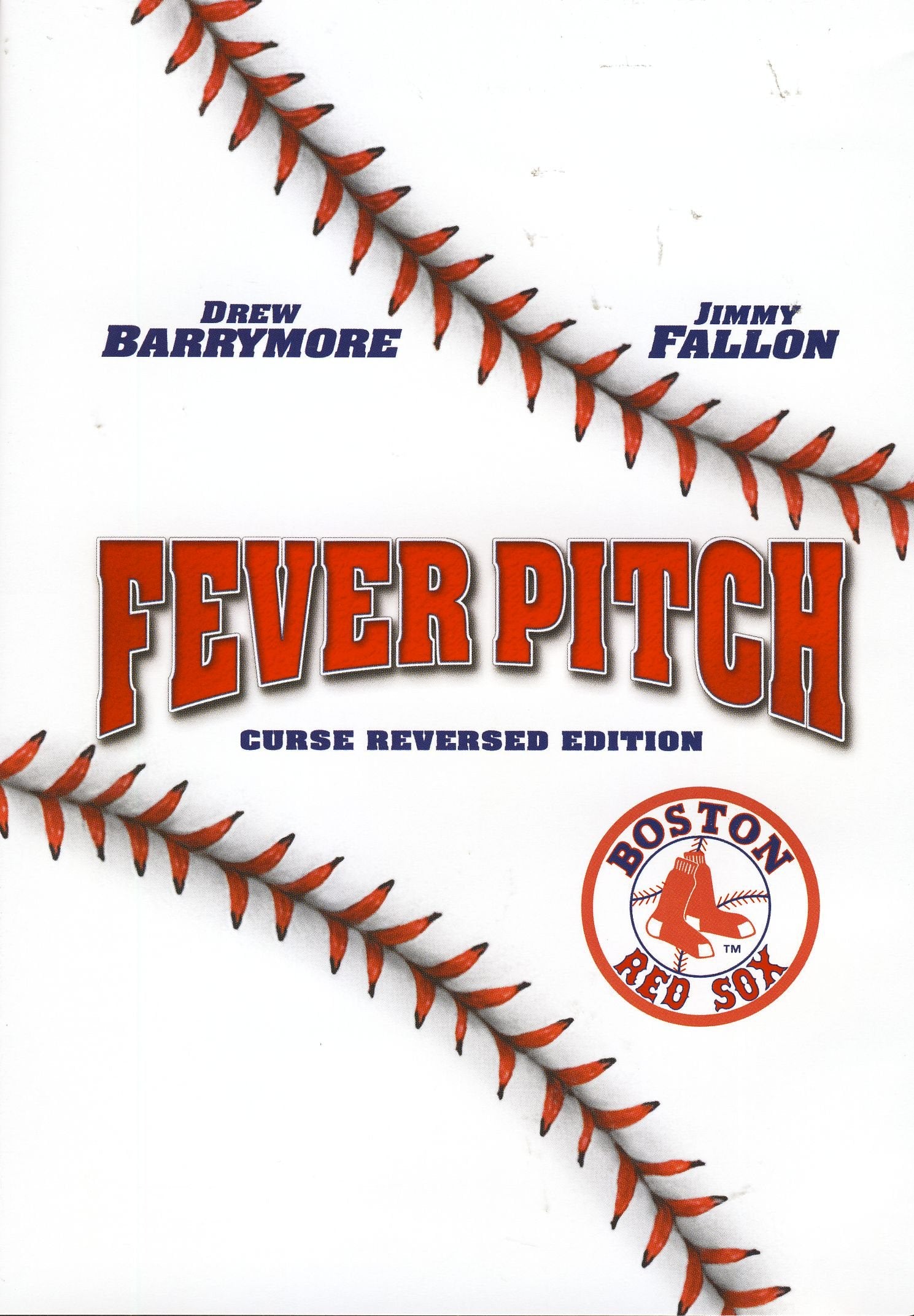 Fever Pitch (Boston Red Sox Curse Reversed Edition)