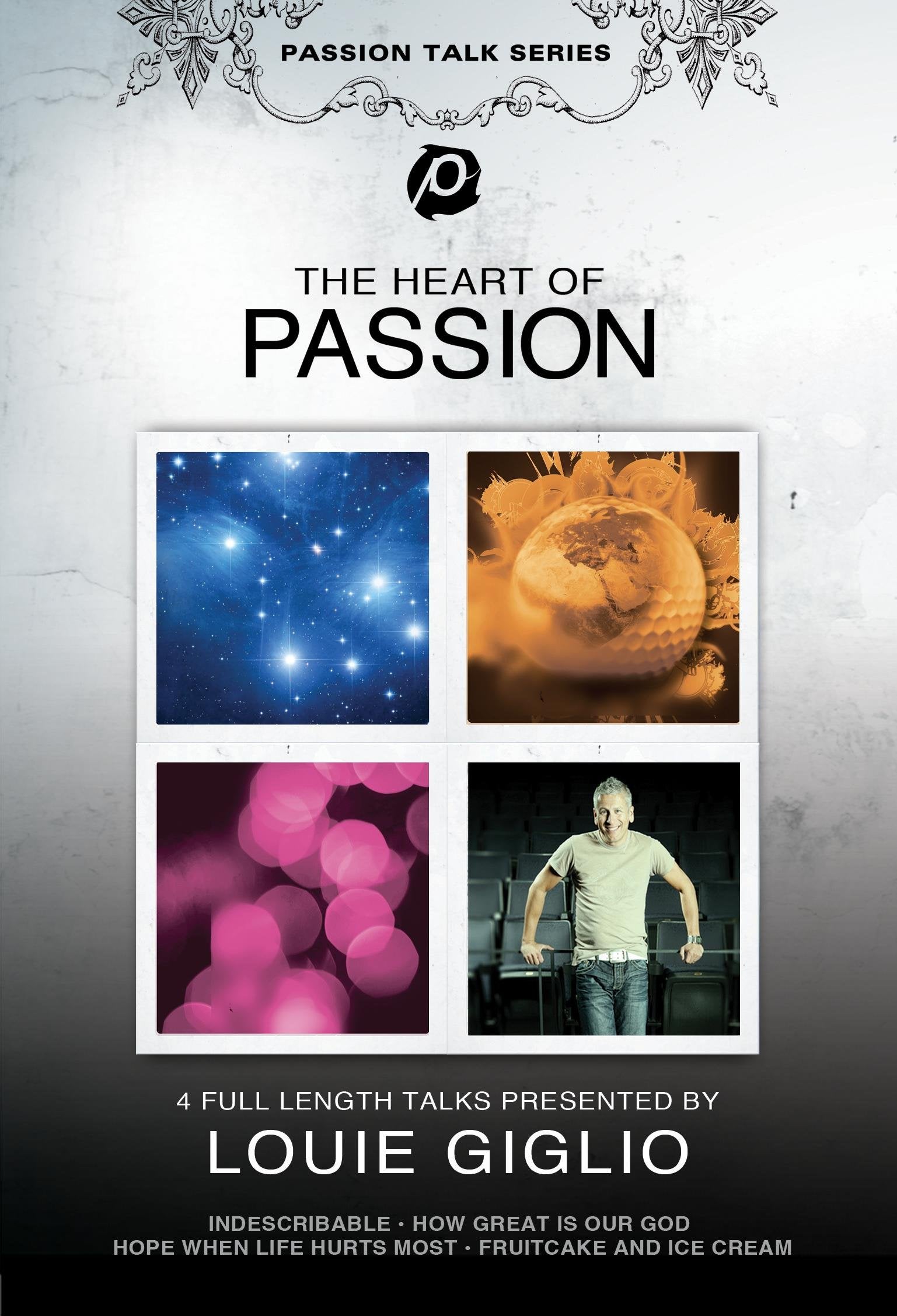 Louie Giglio: The Heart of Passion [DVD]