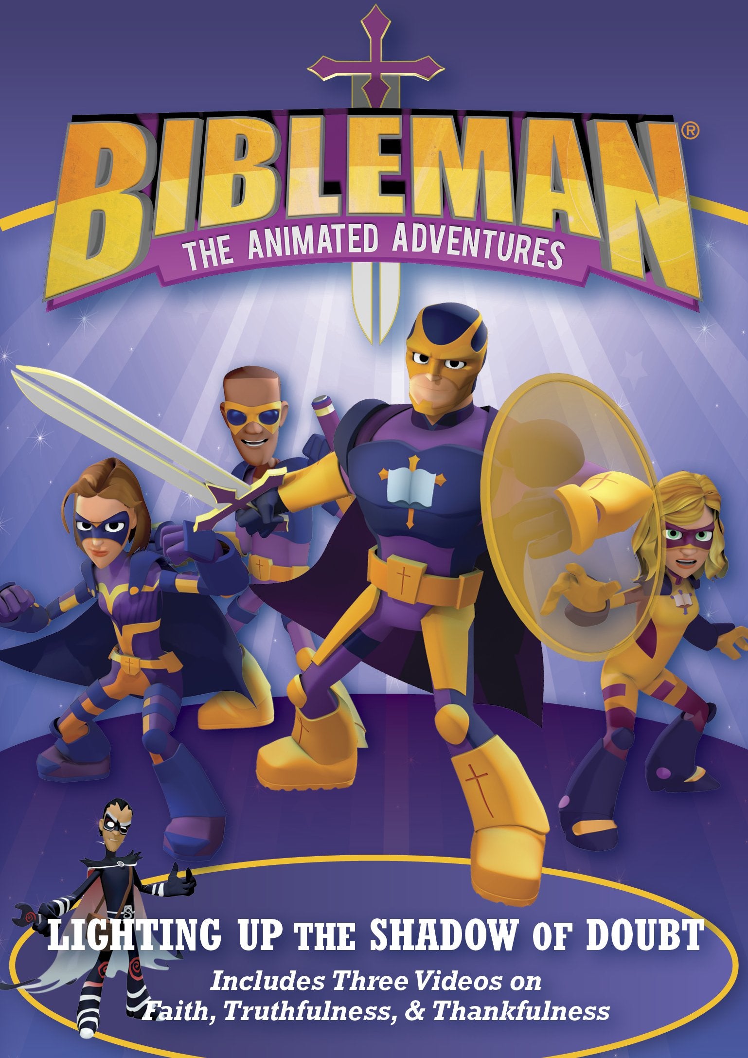 Lighting Up the Shadow of Doubt: Plus Two Additional Bibleman Adventures!