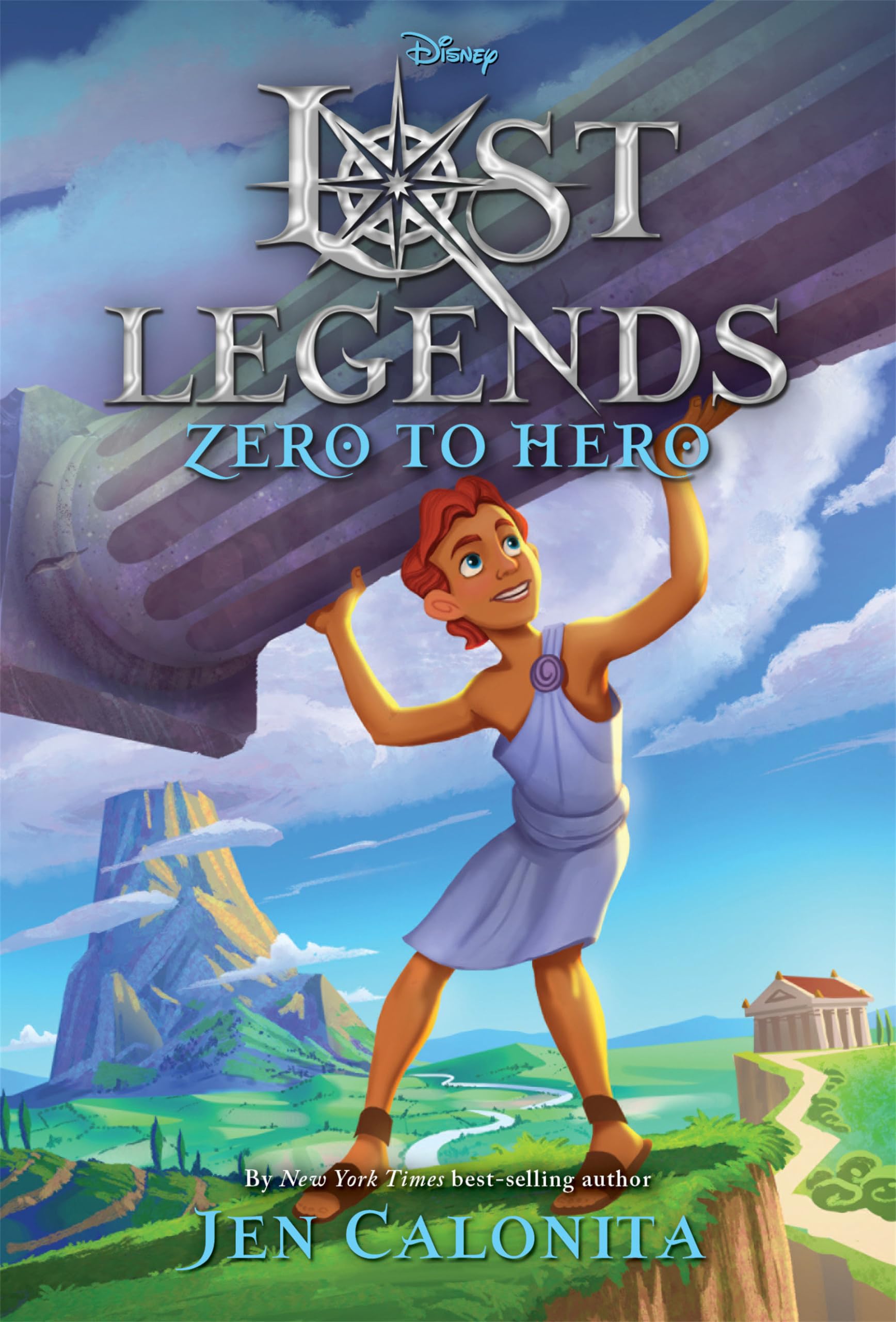 Lost Legends: Zero to Hero (Disney's Lost Legends)