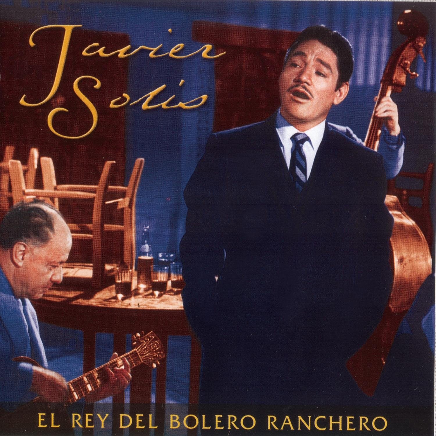 El Rey Del Bolero Ranchero