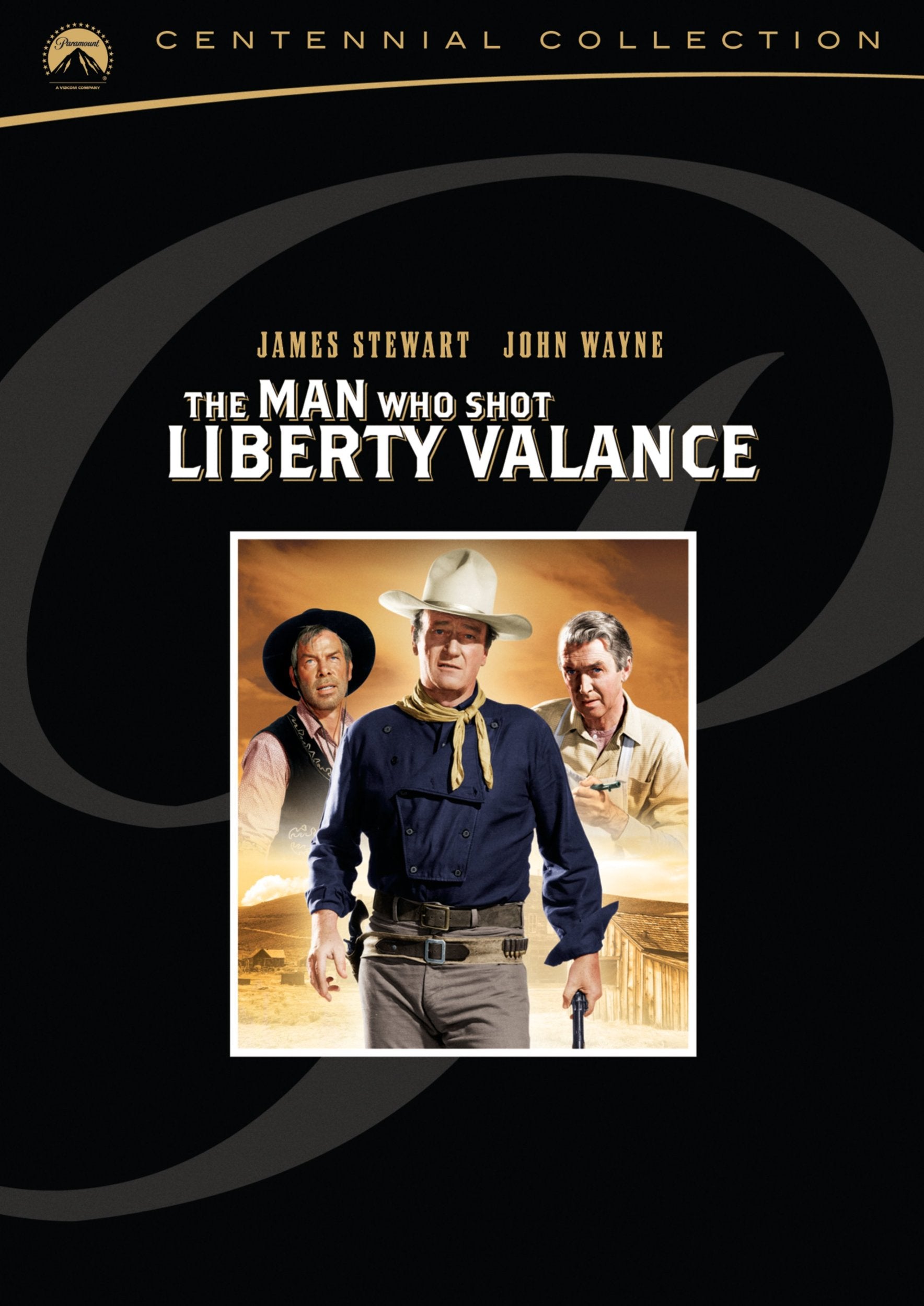 The Man Who Shot Liberty Valance (Centennial Collection 2-Disc Special Edition)