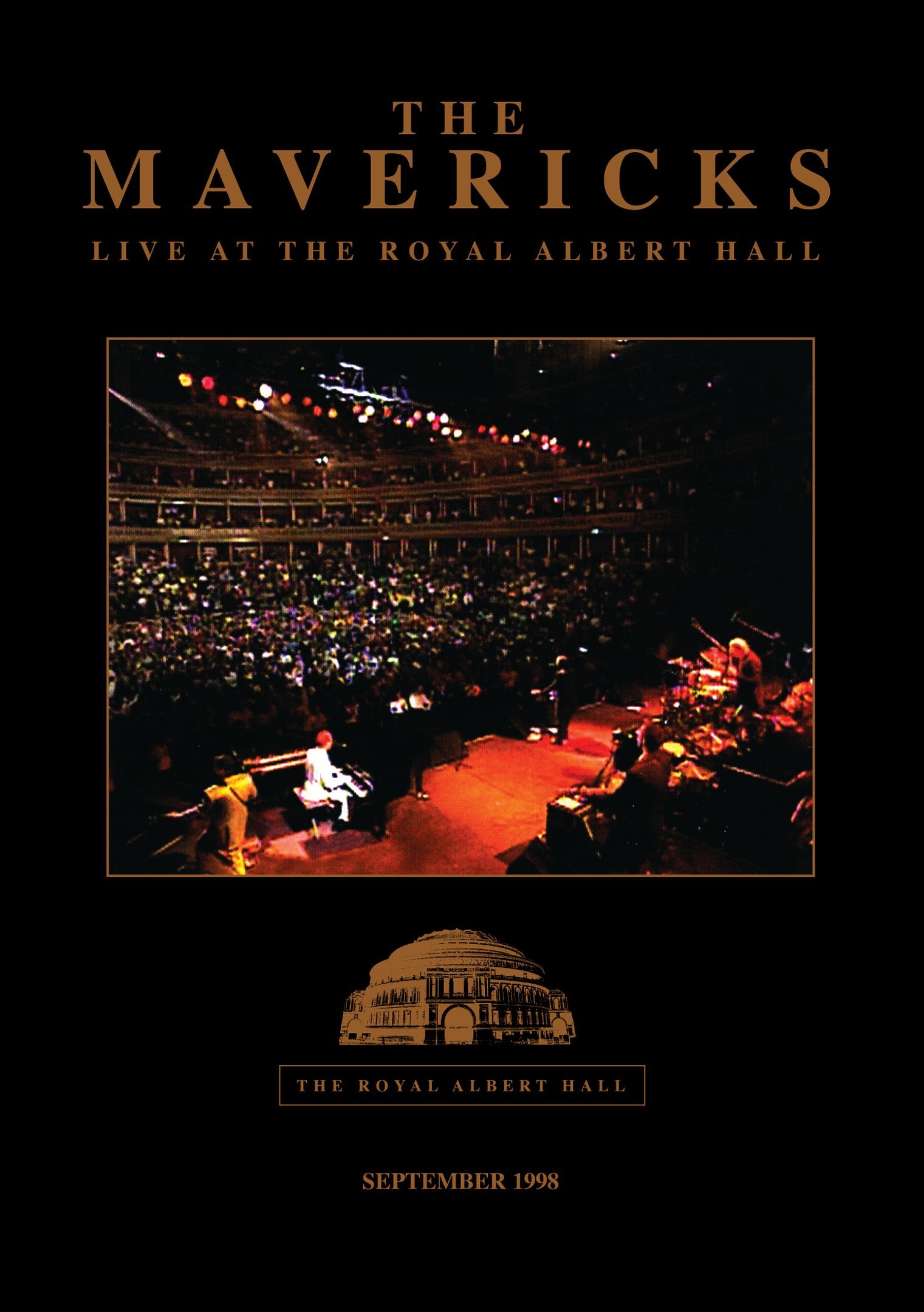 Mavericks - Live At Royal Albert Hall