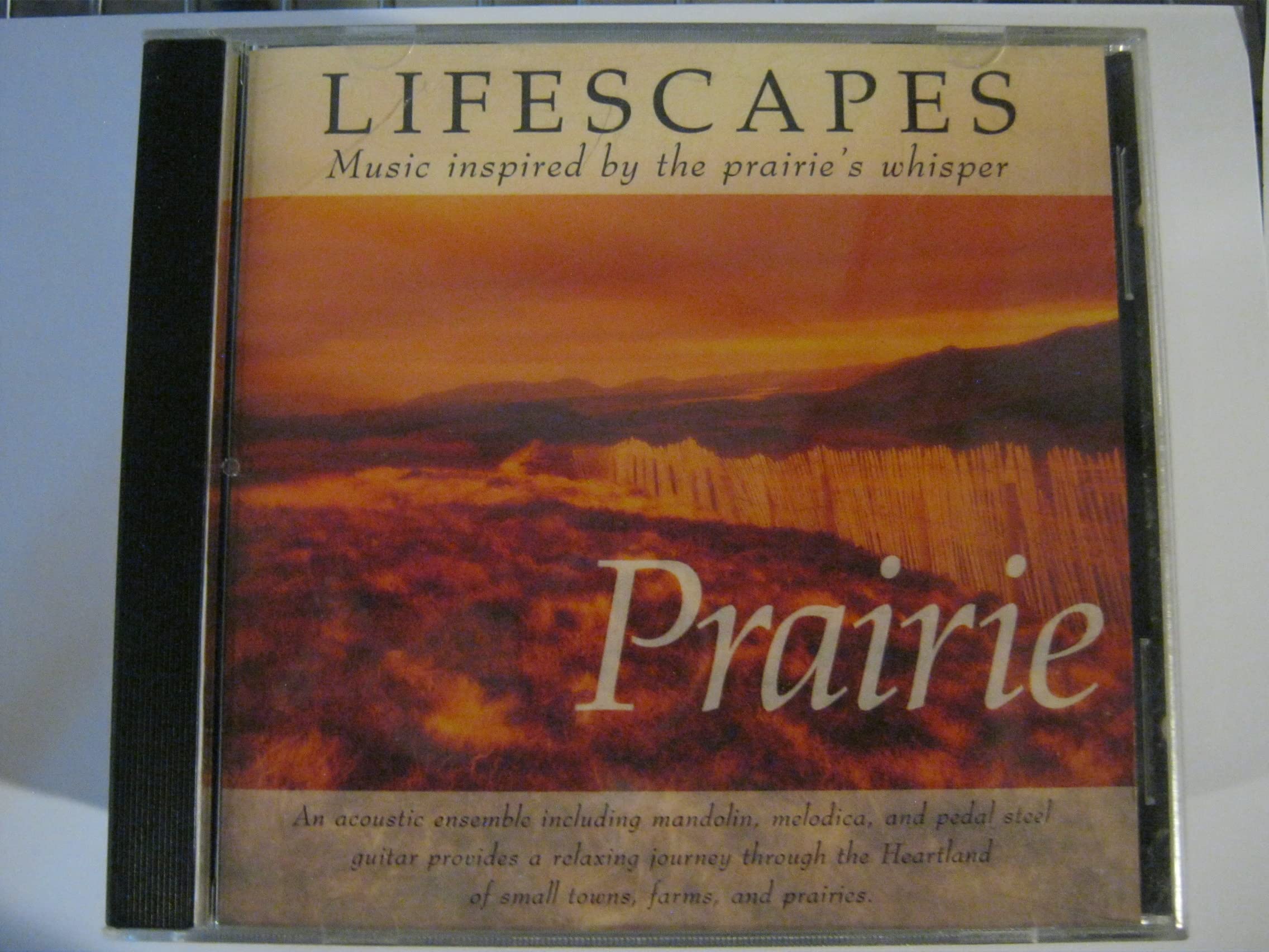 Lifescapes - Prairie: Music Inspired by the Prairie's Whisper