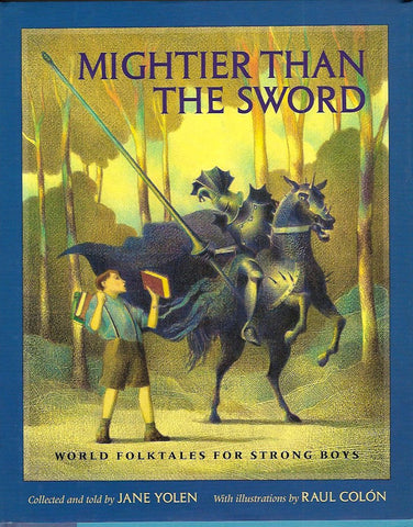 Mightier Than the Sword: World Folktales for Strong Boys