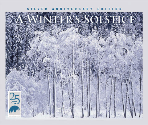 A Winter's Solstice: Silver Anniversary Edition