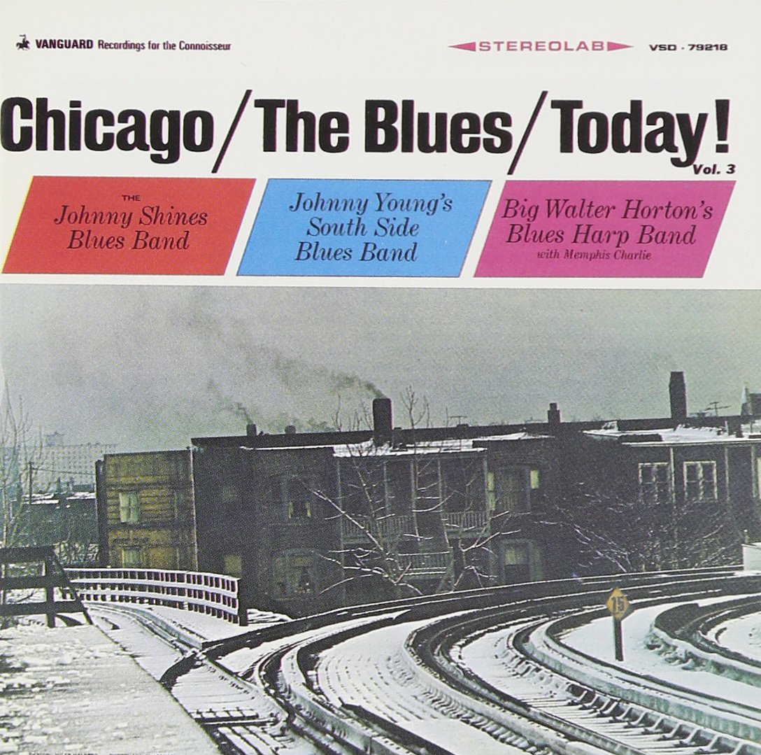 Chicago/The Blues/Today!, Vol. 3