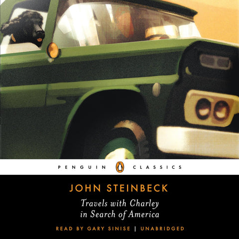 Travels with Charley in Search of America (Penguin Audio Classics)