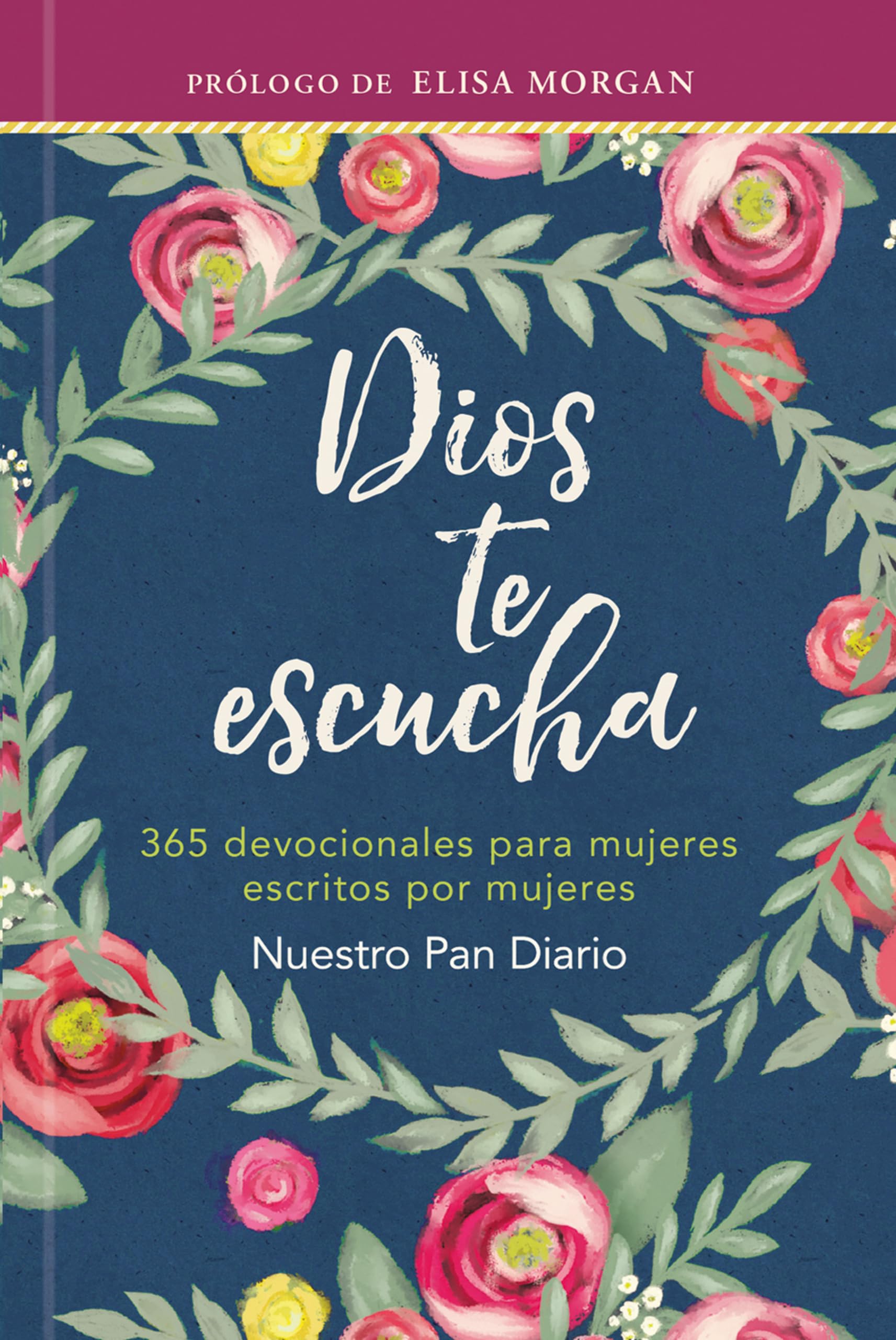 Dios te escucha: 366 devocionales (Spanish Edition)