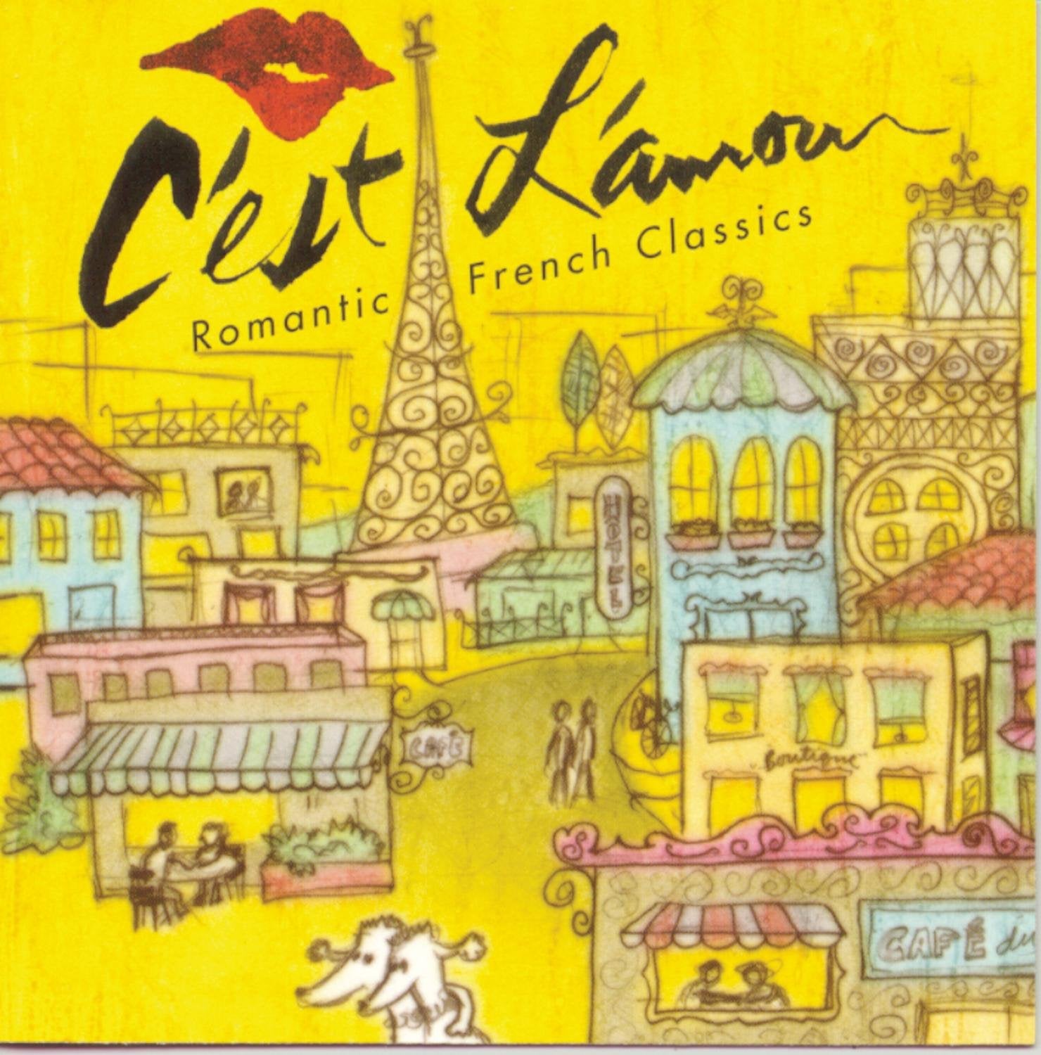 C'est L'amouri: Romantic French Classics