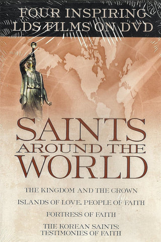 Saints Around The World - four Inspiring LDS Films On DVD