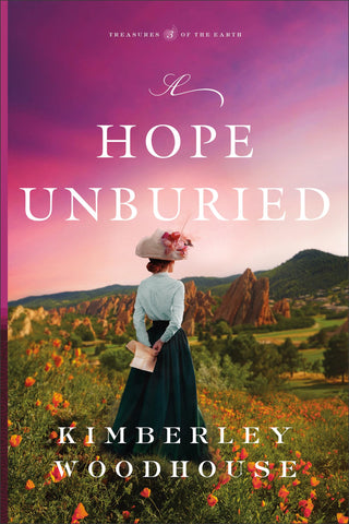 A Hope Unburied: (A Historical Christian Romance Book with Adventure and Women in Science) (Treasures of the Earth)