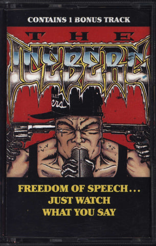 The Iceberg/Freedom of Speech...Just Watch What You Say