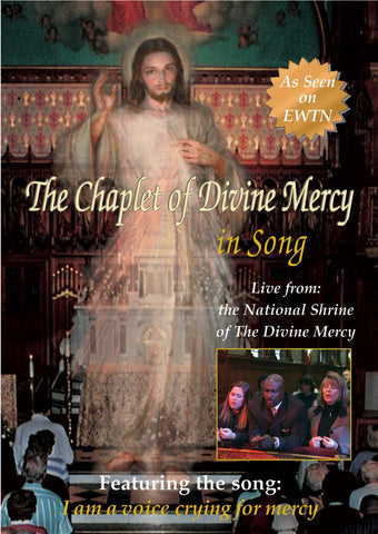 The Chaplet of Divine Mercy in Song