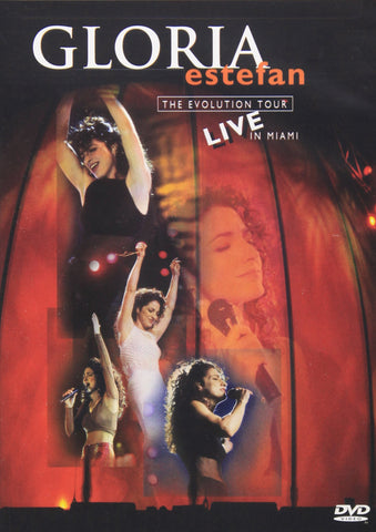 Gloria Estefan: The Evolution Tour Live In Miami