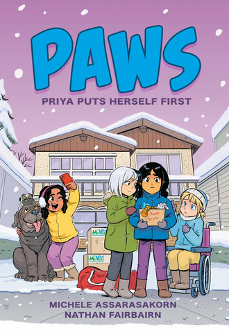 PAWS: Priya Puts Herself First: A Graphic Novel