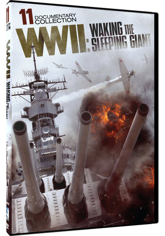 WWII-Waking the Sleeping Giant-11 Part Documentary Collection