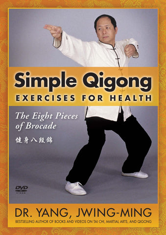 Simple Qigong Exercises for Health - 8 Simple Movements - Eight Brocades Chi Kung Exercise for Beginners **2024** Dr. Yang, Jwing-Ming (YMAA Ba Duan Jin Qi gong Dvd)