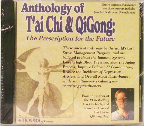 Anthology of T'ai Chi & Qigong: The Prescription for the Future