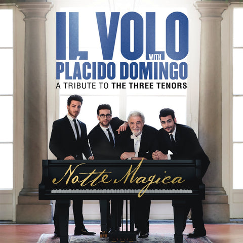 Notte Magica - A Tribute to The Three Tenors