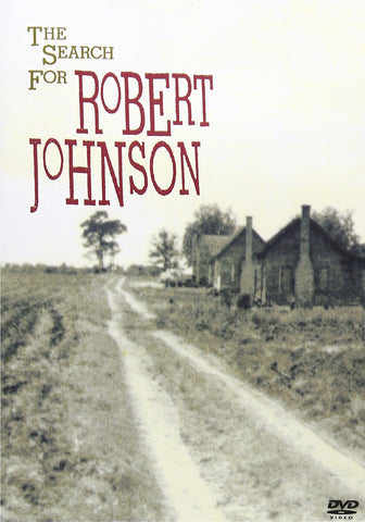 The Search for Robert Johnson