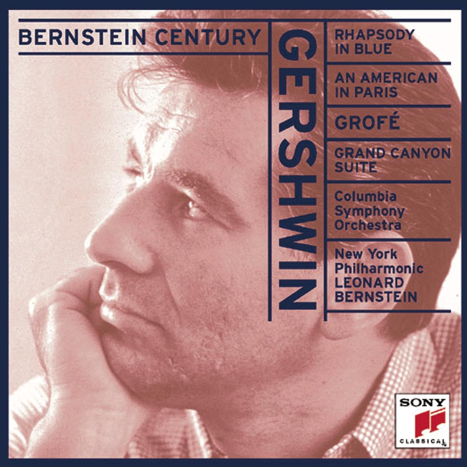 Gershwin: Rhapsody in Blue & An American in Paris - Grofé: Grand Canyon Suite