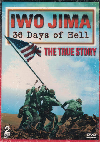 Iwo Jima: 36 Days of Hell