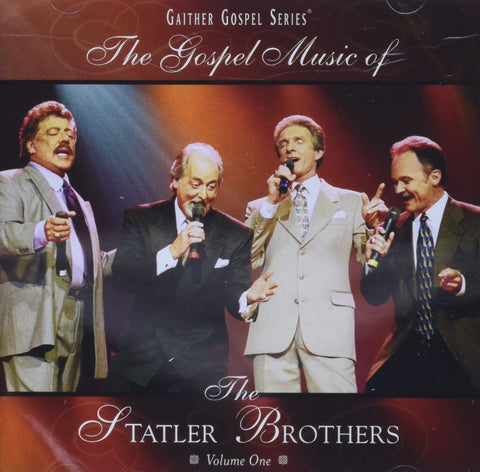 The Gospel Music of the Statler Brothers: Volume 1
