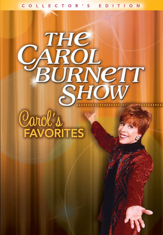 The Carol Burnett Show: Carol's Favorites (Collectors Edition)