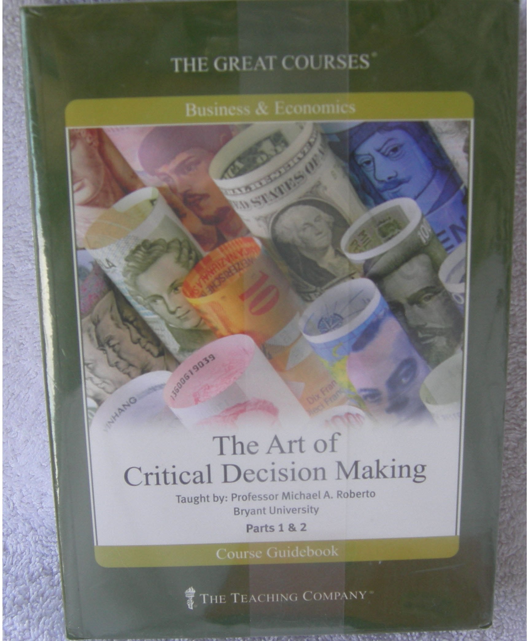 The Art of Critical Decision Making