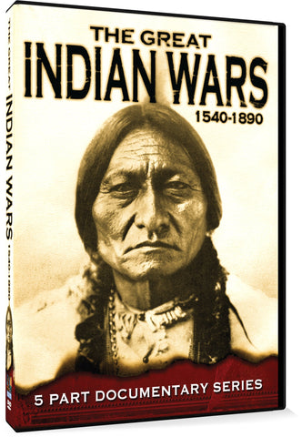 The Great Indian Wars: 1540-1890