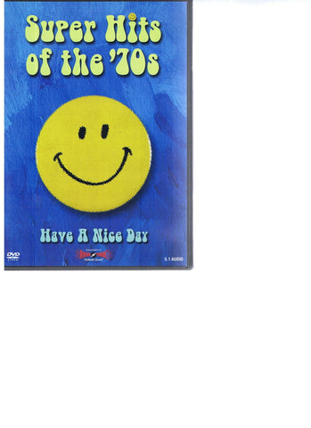 Super Hits of the '70s - Have a Nice Day