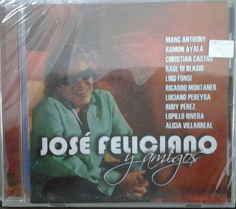 Jose Feliciano Y Amigos