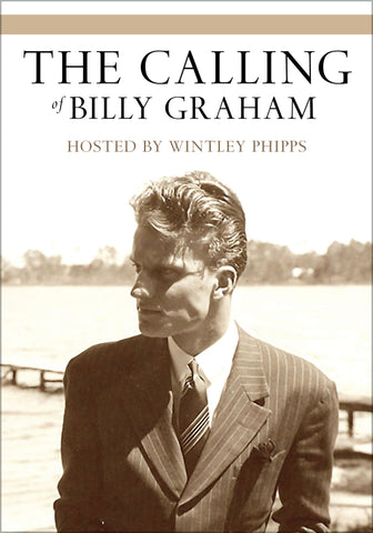 The Calling of Billy Graham