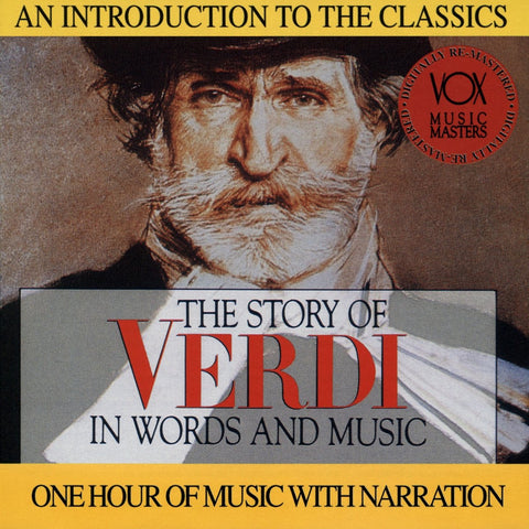 The Story of Verdi in Words and Music