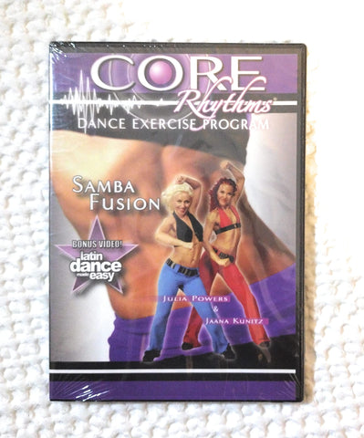 Core Rhythms Dance Exercise Program: Samba Fusion