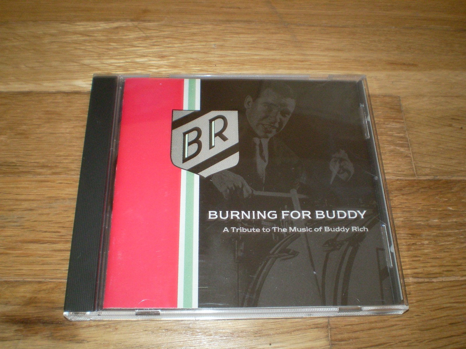 Burning For Buddy: A Tribute To The Music Of Buddy Rich, Volume 1