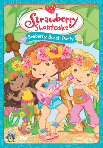 Strawberry Shortcake - Seaberry Beach Party